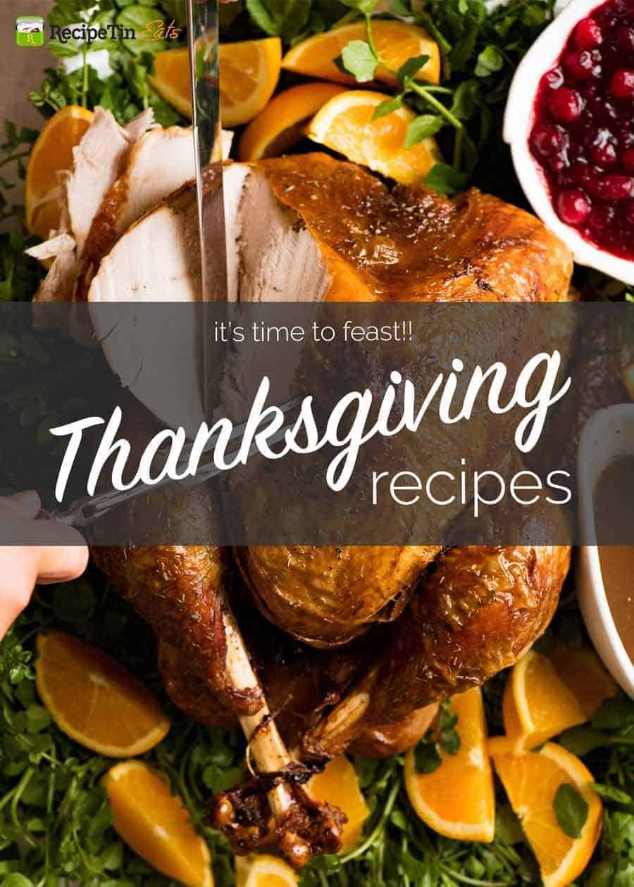 Thanksgiving recipes on RecipeTin Eats